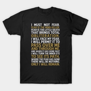 Litany against fear T-Shirt